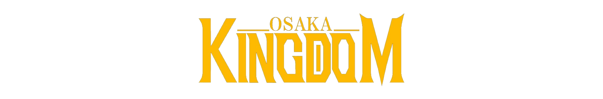 OSAKA KINGDOM